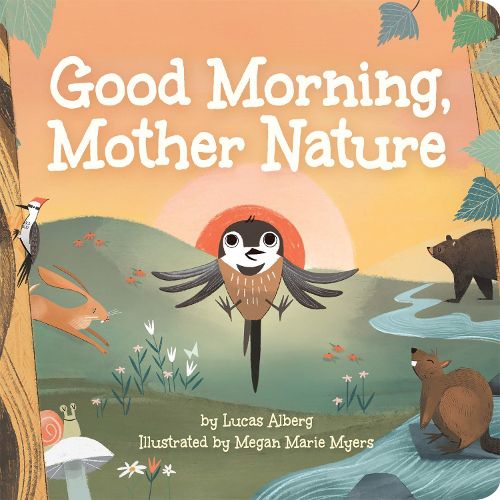 Cover image for Good Morning, Mother Nature