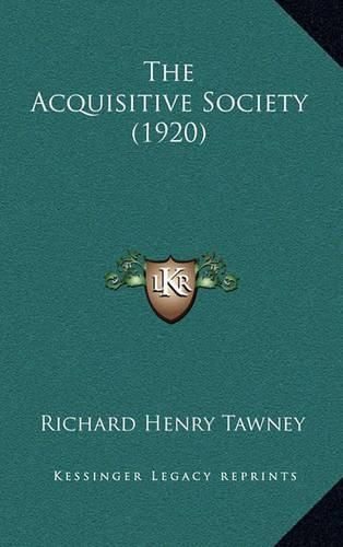 Cover image for The Acquisitive Society (1920)