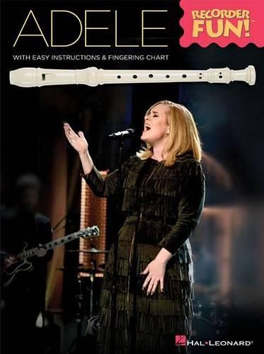 Cover image for Adele - Recorder Fun!: With Easy Instructions & Fingering Chart