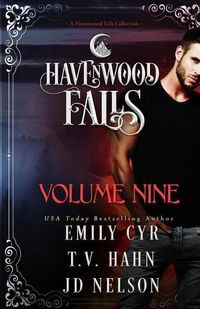 Cover image for Havenwood Falls Volume Nine: A Havenwood Falls Collection