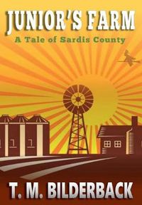 Cover image for Junior's Farm - A Tale Of Sardis County