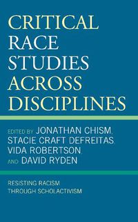 Cover image for Critical Race Studies Across Disciplines
