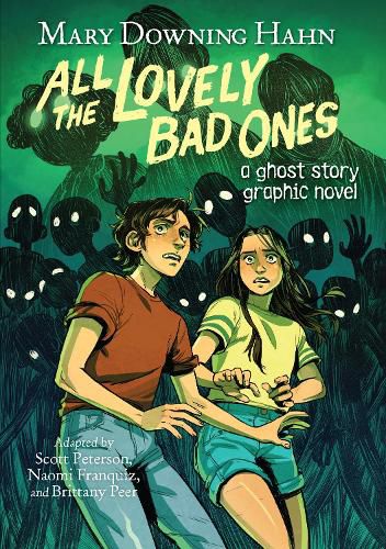 Cover image for All The Lovely Bad Ones: A Ghost Story Graphic Novel