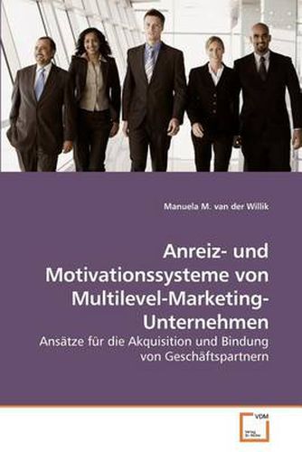 Cover image for Anreiz- Und Motivationssysteme Von Multilevel-Marketing-Unternehmen