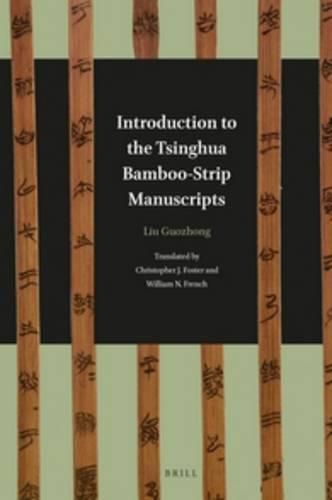 Cover image for Introduction to the Tsinghua Bamboo-Strip Manuscripts