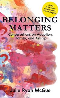 Cover image for Belonging Matters