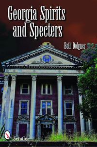 Cover image for Georgia Spirits and Specters