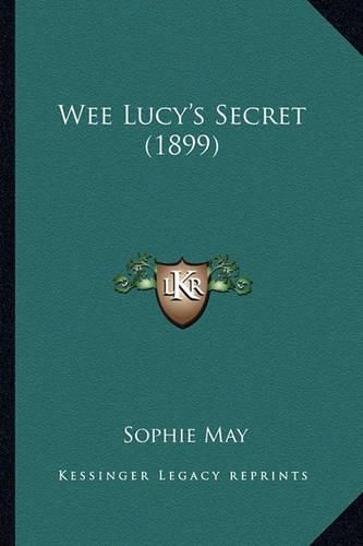 Wee Lucy's Secret (1899)