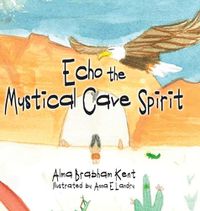 Cover image for Echo the Mystical Cave Spirit