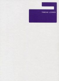 Cover image for Tobias Lehner: Paintings (2003-2007)