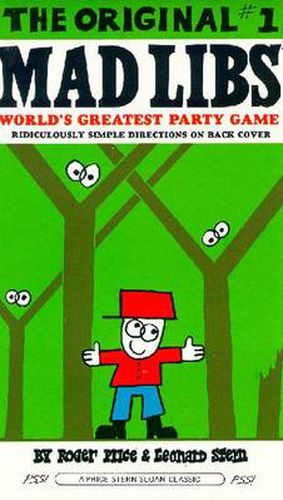 The Original #1 Mad Libs: World's Greatest Word Game