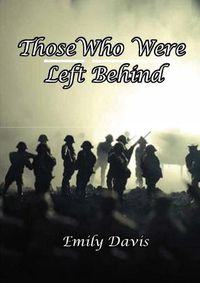 Cover image for Those Who Were Left Behind