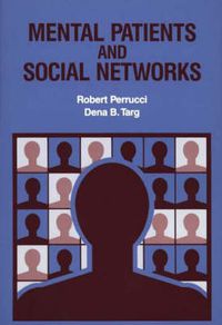 Cover image for Mental Patients and Social Networks