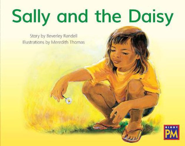 Cover image for Sally and the Daisy: Leveled Reader Red Fiction Level 4 Grade 1