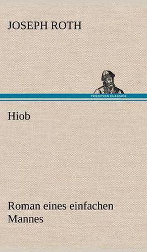 Hiob: Roman eines einfachen Mannes