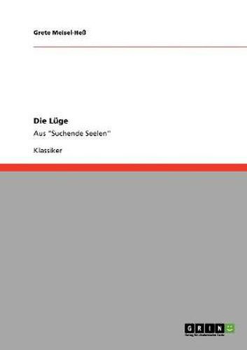 Cover image for Die Luge: Aus Suchende Seelen