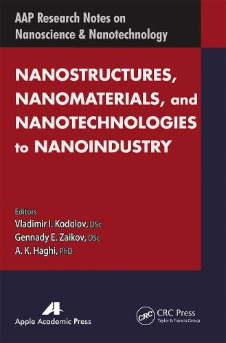 Cover image for Nanostructures, Nanomaterials, and Nanotechnologies to Nanoindustry