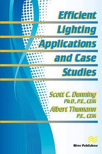 Cover image for Efficient Lighting Applications and Case Studies