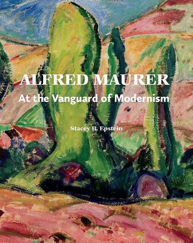 Cover image for Alfred Maurer: At the Vanguard of Modernism