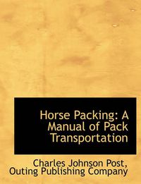 Cover image for Horse Packing