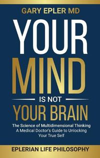 Cover image for Your Mind is not Your Brain