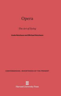 Cover image for Opera: The Art of Dying