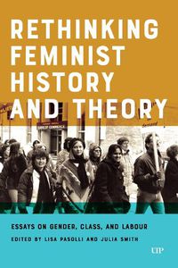 Cover image for Rethinking Feminist History and Theory