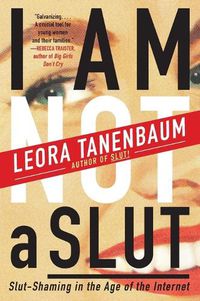 Cover image for I Am Not a Slut