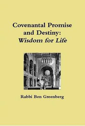 Cover image for Covenantal Promise and Destiny: Wisdom for Life