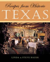 Cover image for Recipes from Historic Texas