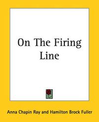 Cover image for On The Firing Line