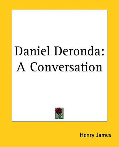 Cover image for Daniel Deronda: A Conversation