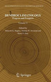 Cover image for Dendroclimatology: Progress and Prospects