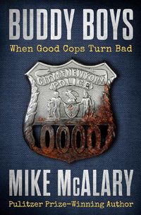 Cover image for Buddy Boys: When Good Cops Turn Bad