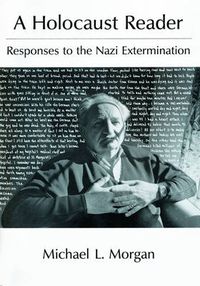 Cover image for A Holocaust Reader: Responses to the Nazi Extermination