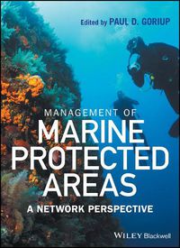 Cover image for Management of Marine Protected Areas: A Network Perspective