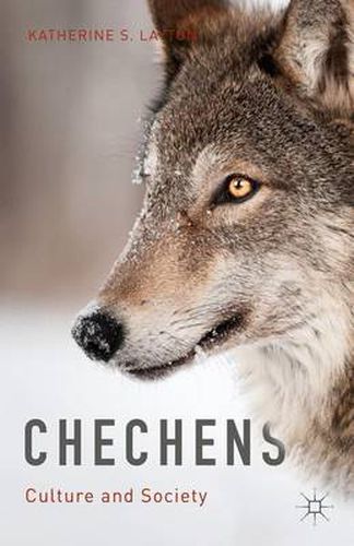 Cover image for Chechens: Culture and Society