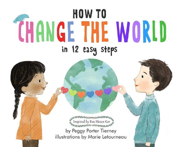 Cover image for How to Change the World in 12 Easy Steps