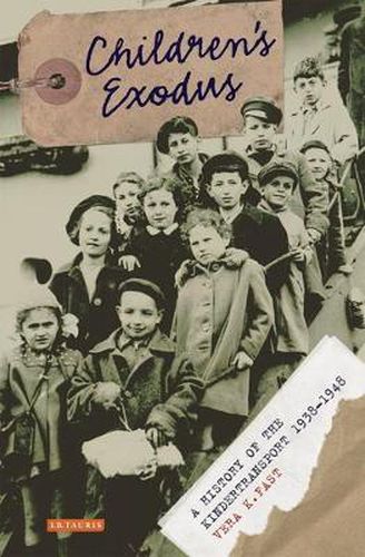 Cover image for Children's Exodus: A History of the Kindertransport