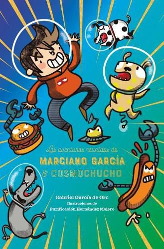 Aventuras Reunidas de Mariano Garcia & Cosmochucho, Las