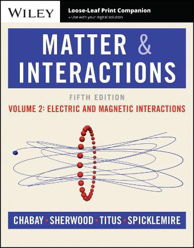 Matter and Interactions, Volume 2