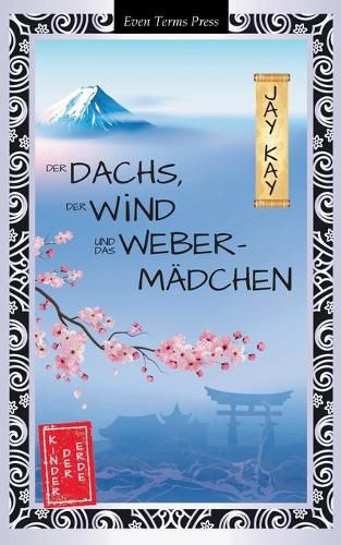 Cover image for Der Dachs, der Wind und das Webermadchen