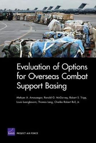 Cover image for Evaluation of Options for Overseas Combat Support Basing