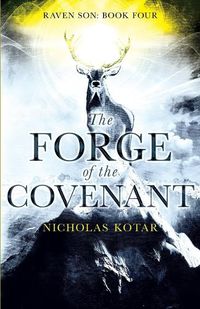 Cover image for The Forge of the Covenant