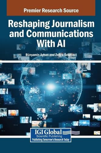 Cover image for Reshaping Journalism and Communications With AI