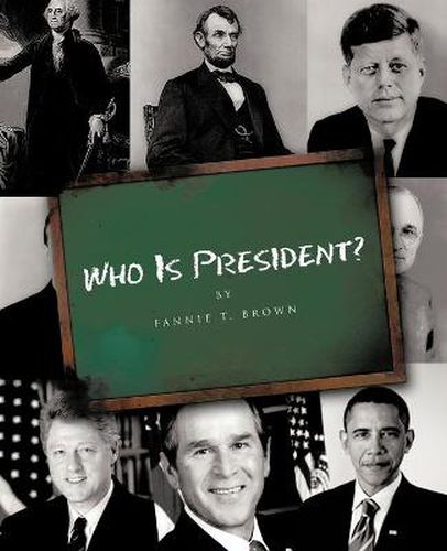 Cover image for Who Is President?