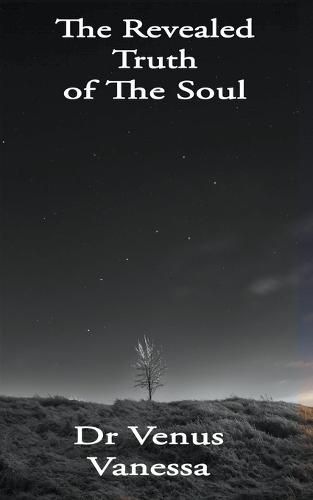 Cover image for The Revealed Truth of The Soul