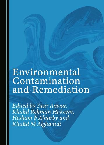 Cover image for Environmental Contamination and Remediation