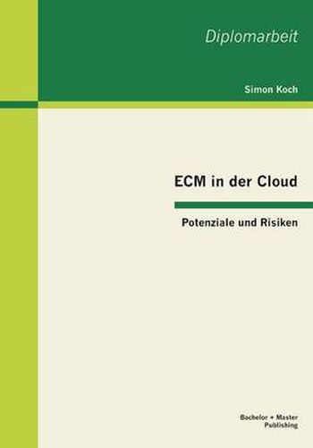 Cover image for ECM in der Cloud - Potenziale und Risiken