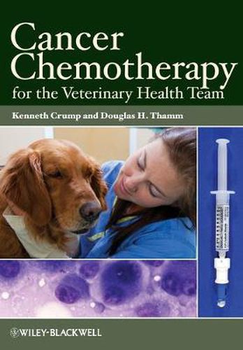 Cover image for Cancer Chemotherapy for the Veterinary Health Team